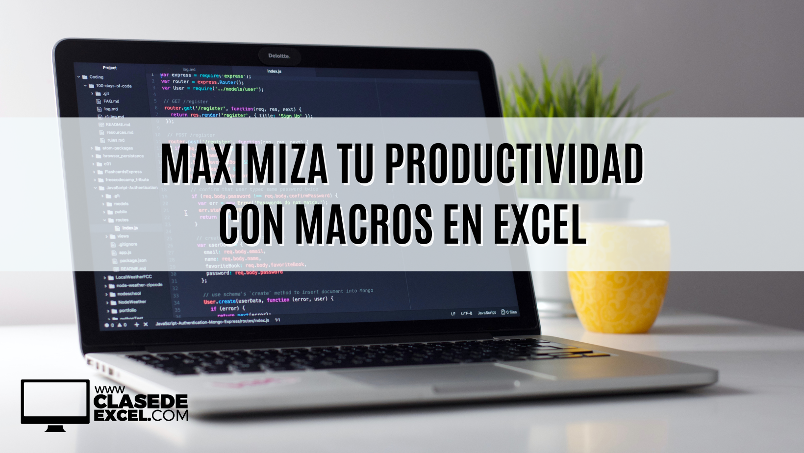 Maximiza Tu Productividad Con Macros En Excel