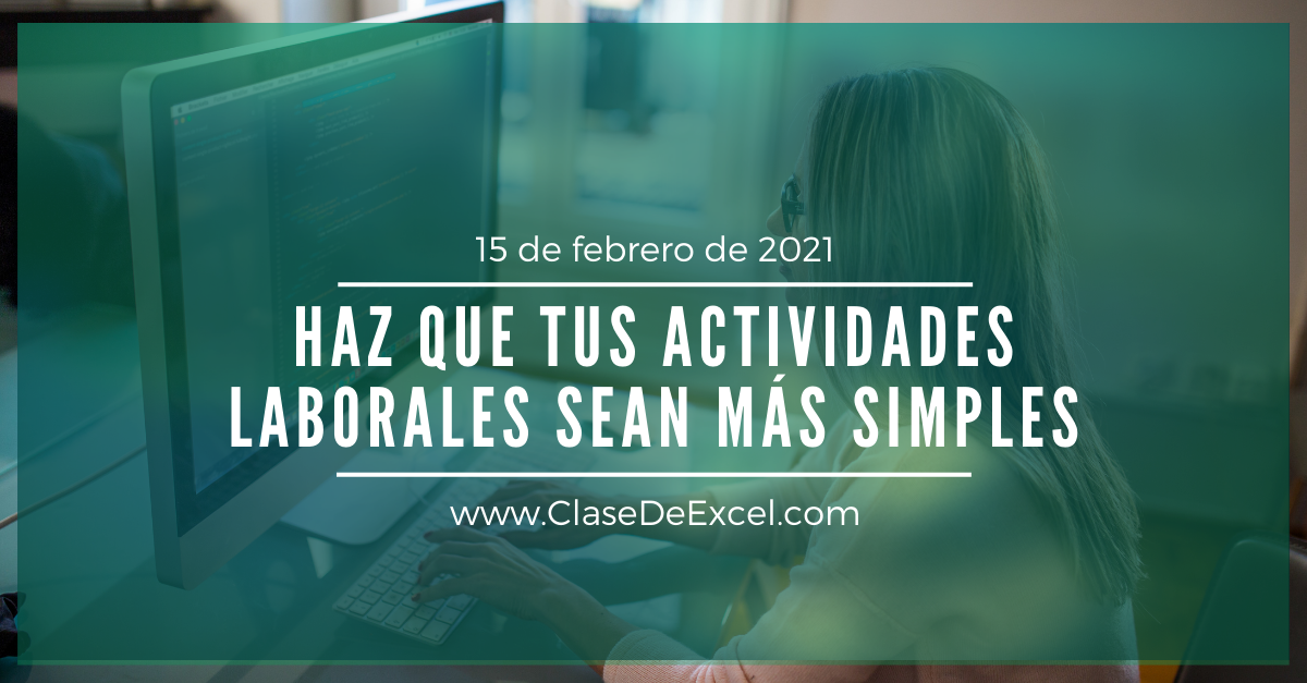 Haz que tus Actividades Laborales sean más Simples