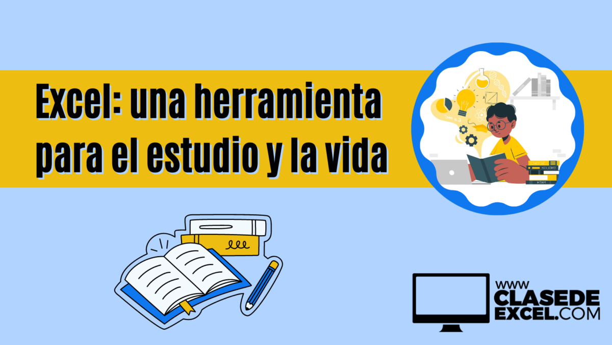 Excel como una herramienta para el estudio