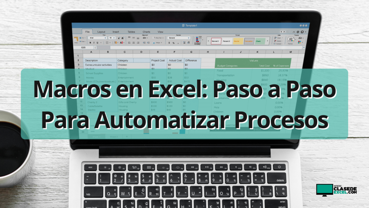 Macros en Excel: Paso a Paso Para Automatizar Procesos