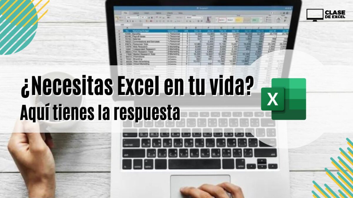 ¿Necesitas Excel en tu vida? Aquí tienes la respuesta